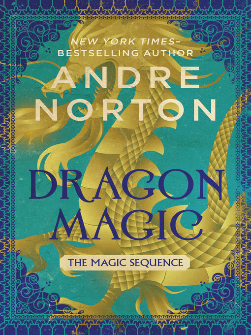 Title details for Dragon Magic by Andre Norton - Available